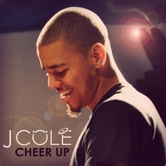 J. Cole - Cheer Up