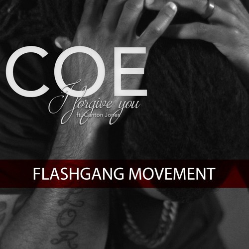 Coe - I Forgive You ft. Canton Jones