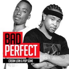 SHAKE SOMETHIN (BAD PERFECT)