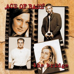 Ace of Base - The Bridge (1995)