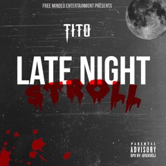 TiTo - Late Night Stroll