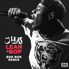 J Hus - Lean & Bop (Bok Bok Remix) - Phil Taggart Rip