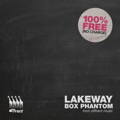 Lakeway - Box Phantom [Free Download]