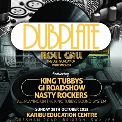 DubPlate Roll Call pt.2 Featuring GI Roadshow, Nasty Rockers & King Tubby's