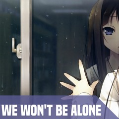 Nightcore - Feint - We Won't Be Alone (feat. Laura Brehm)