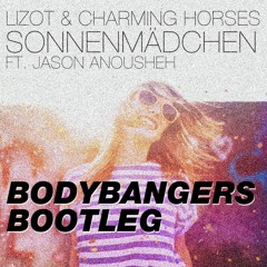 Sonnenmädchen  (Bodybangers Bigroom Bootleg)