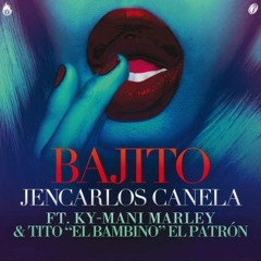 093 - Jean Carlos Canela Ft. Tito El Bambino - Bajito (Dj Yerson 2k15)