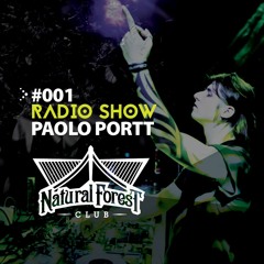 Paolo Portt @ Natural Forest Club #001
