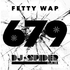 679 (DJ Spider Remix)