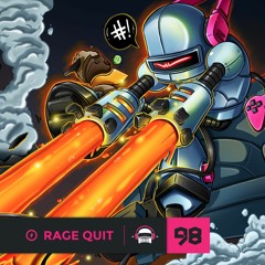 Rage Quit - Album Mix