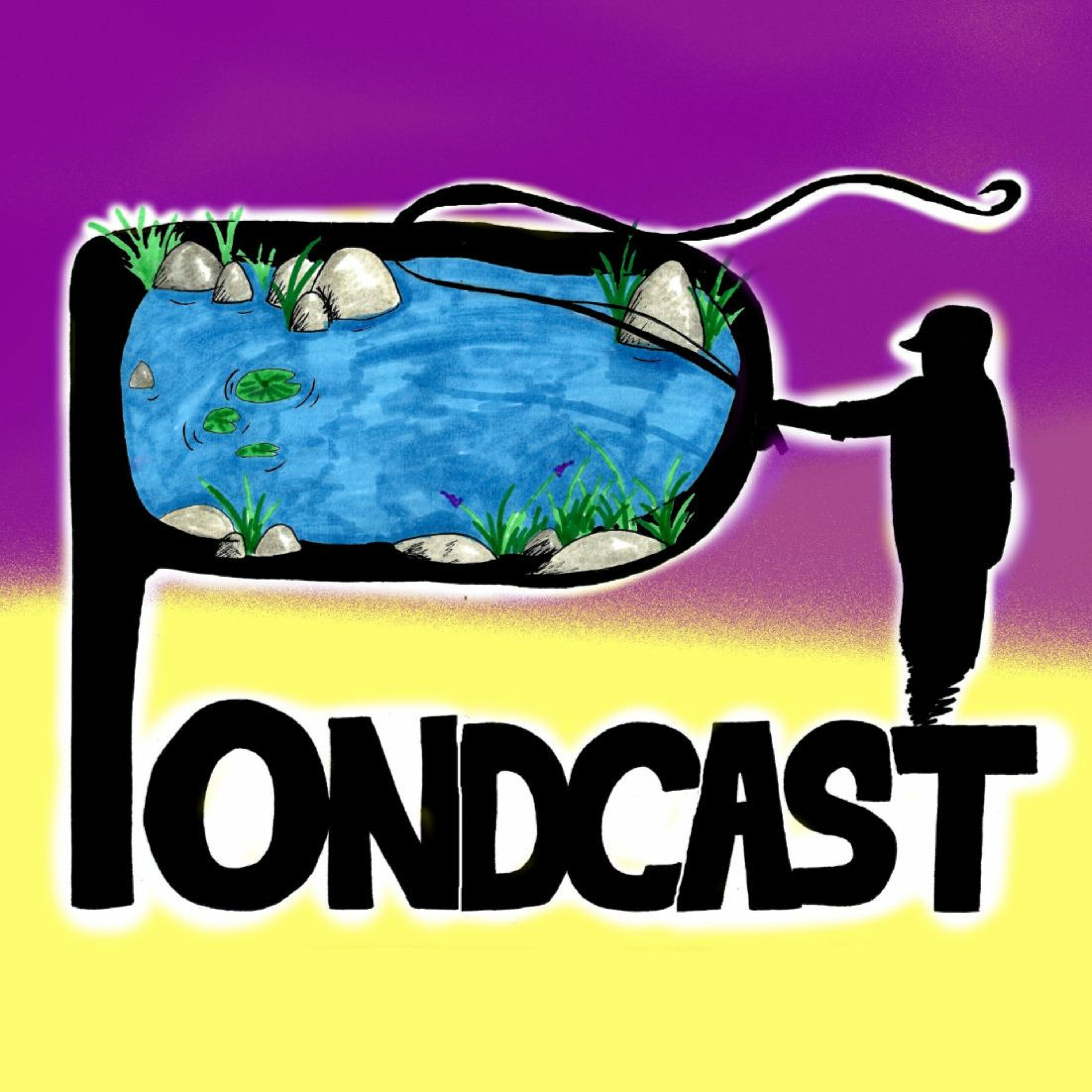 Pondcast