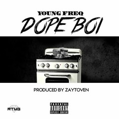 Dope Boi | Prod. by Zaytoven