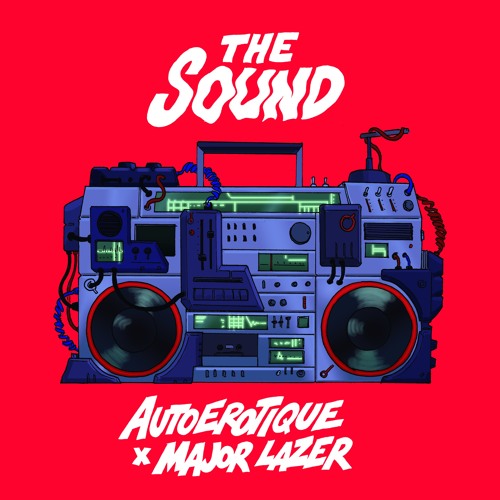 THE SOUND FT. MAJOR LAZER (ORIGINAL MIX)