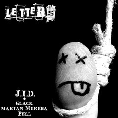Letters (feat. 6lack, Marian Mereba + PELL)prod. by ThaOfficialz