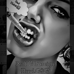 Bad Habit (Prod. G$G)