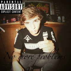 No More Problems Prod: (JPondabeats)