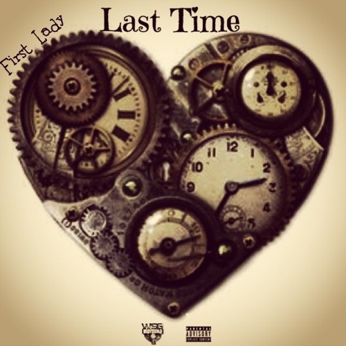 First Lay-Last Time