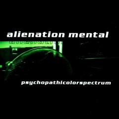 ALIENATION MENTAL