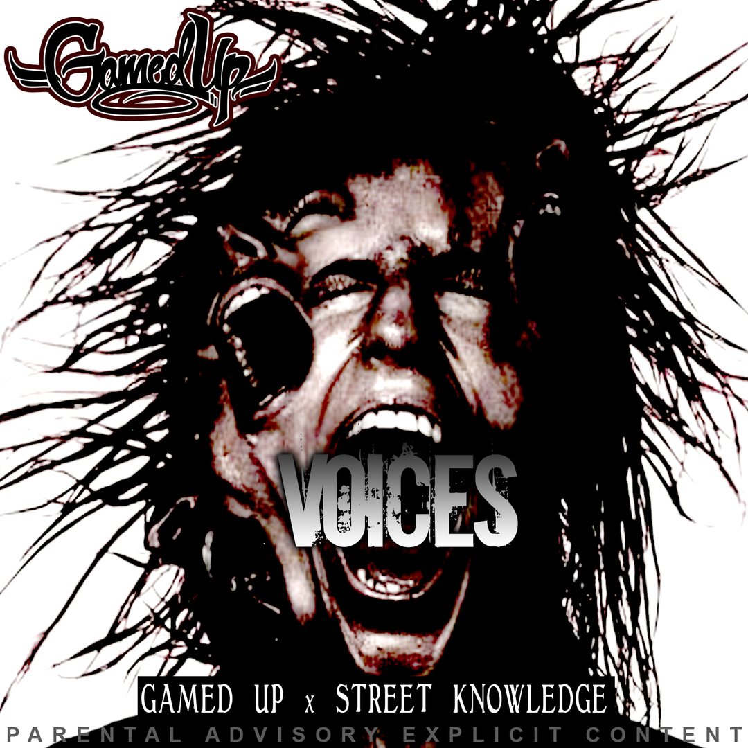 Gamed Up ft. Street Knowledge - Voices [Thizzler.com Exclusive]