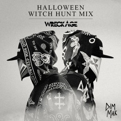 Halloween Witch Hunt Mix by WRECKVGE