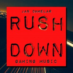 JAN CHMELAR - RUSH DOWN - OUT NOW! on Spotify/XboxMusic/GooglePlay/Beats/Napster/Deezer/Rdio