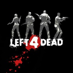 Left 4 Dead - Main Theme