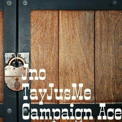 "Doors Closed" Campaign Ace X Jno X TayJusMe at Sokushy