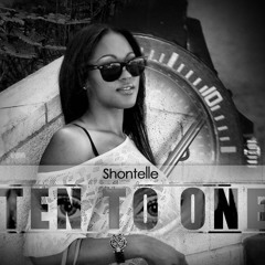 Shontelle - Ten To One