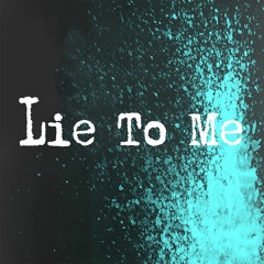 Lie To Me