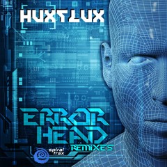 Hux Flux - Error Head (Astro D Remix)