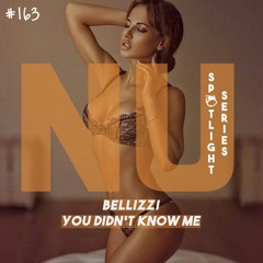 Bellizzi - You Didn't Know Me [HOUSE & BASS | FREE DOWNLOAD] [#NUHS163]