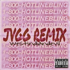 HOTLINEBLING REMIX JVGG ( stoner version )