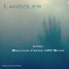 Intro (Raekwon, FatJoe MPC Remix)