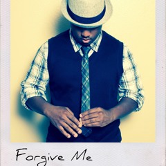 Forgive Me