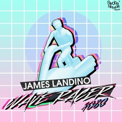 James Landino - Wave Racer 1080 Feat. Danimal Cannon [FREE]