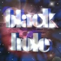 BLACK HOLE! original music by Tony Danis