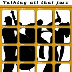 talking all that jazz