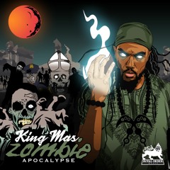 King Mas - Zombie Apocalypse (Royal Order Music)