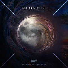 EDGITO - REGRETS (Original Mix)