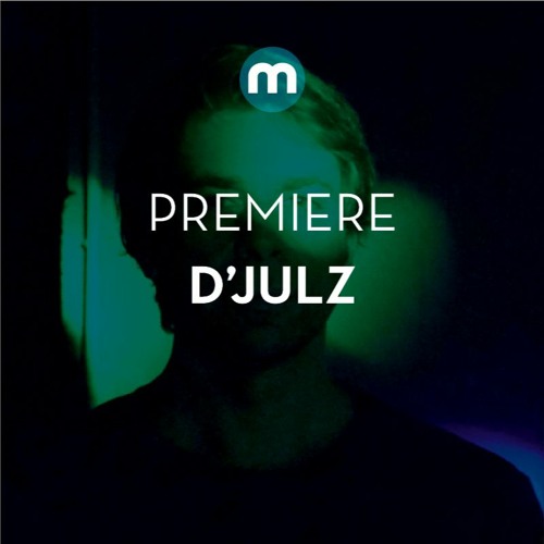 Premiere: D'Julz 'Houdini'