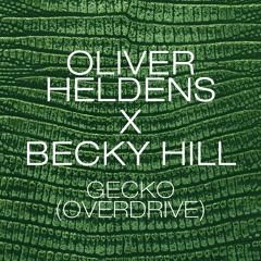 Gecko Overdrive - Oliver Heldens (Clayson Remix)