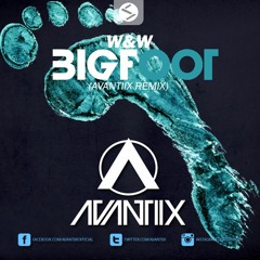 W&W - Bigfoot (Avantiix Remix)