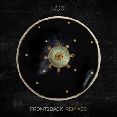 Wuki - Front2Back VIP [Thissongissick.com Premiere] [Free Download]