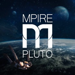Mpire - Pluto