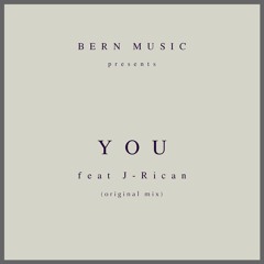 You (feat. J-Rican)