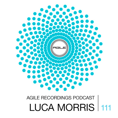 Agile Recordings Podcast 111 with Luca Morris (Microdinamic)