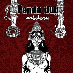 Panda Dub - Antilogy