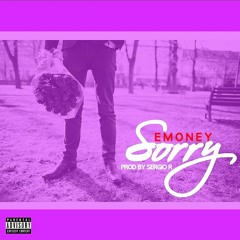 Sorry (Produced By Sergio R)