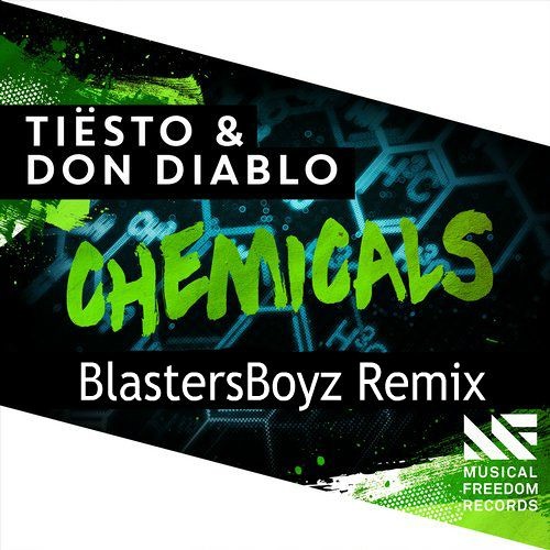 Tiësto & Don Diablo feat. Thomas Troelsen - Chemicals (BlastersBoyz Remix)