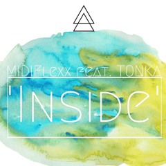 Inside(feat. TONKA)